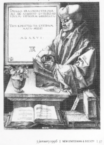 Erasmus as George Steiner Reports on a Thirst GM-A 1995